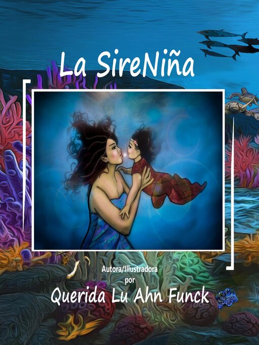 Title details for La SireNiña by Querida Lu Ahn Funck - Wait list